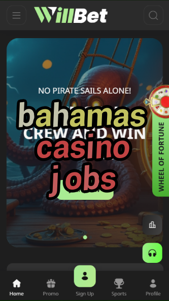 bahamas casino jobs-asdasdzhjkds.com
